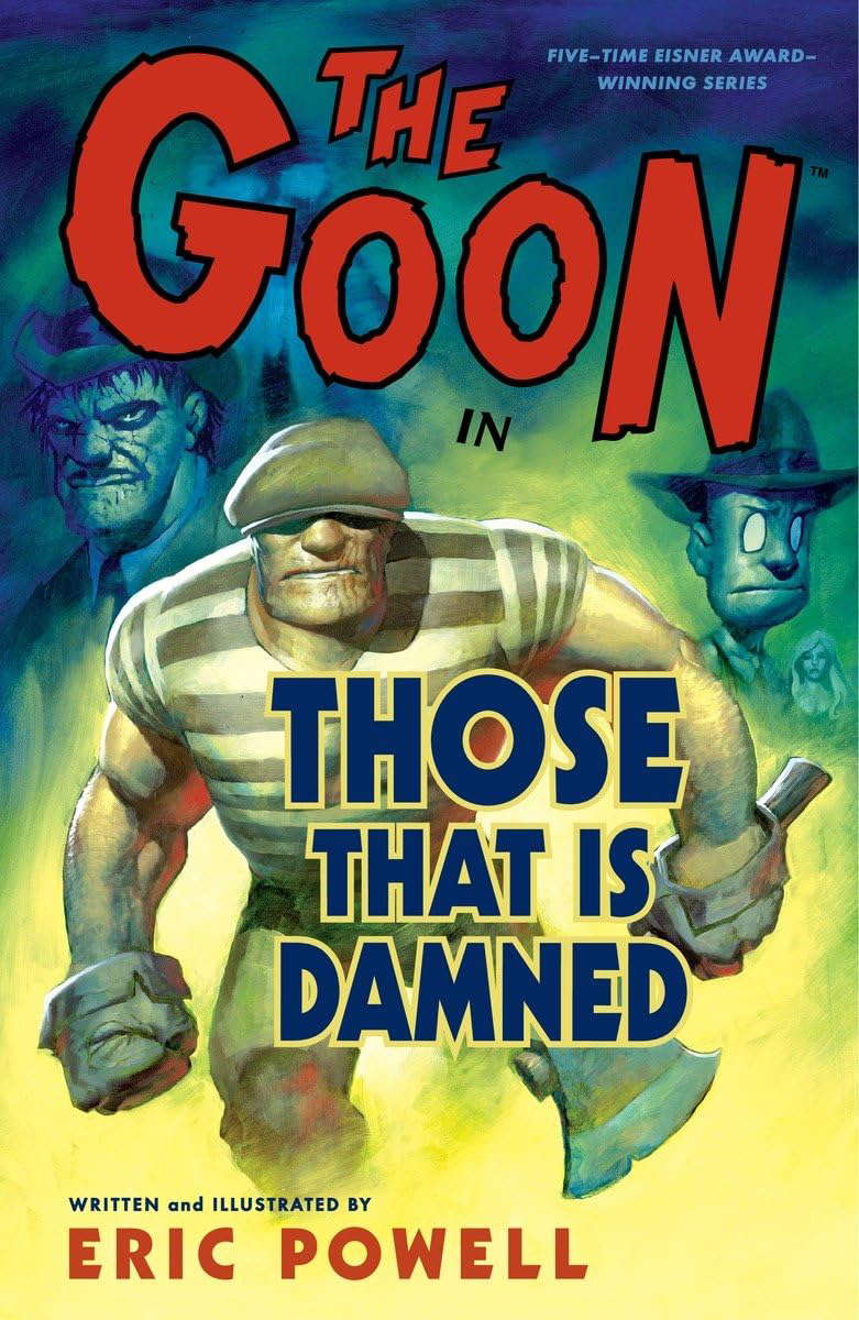 The Goon, Volume 8: Those That Is Damned poster