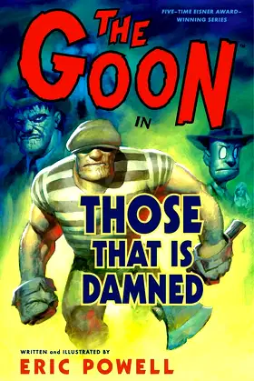 The Goon, Volume 8: Those That Is Damned poster