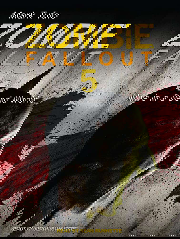 Alive in a Dead World (Zombie Fallout) poster