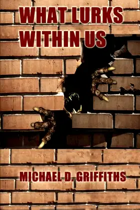 What Lurks Within Us poster