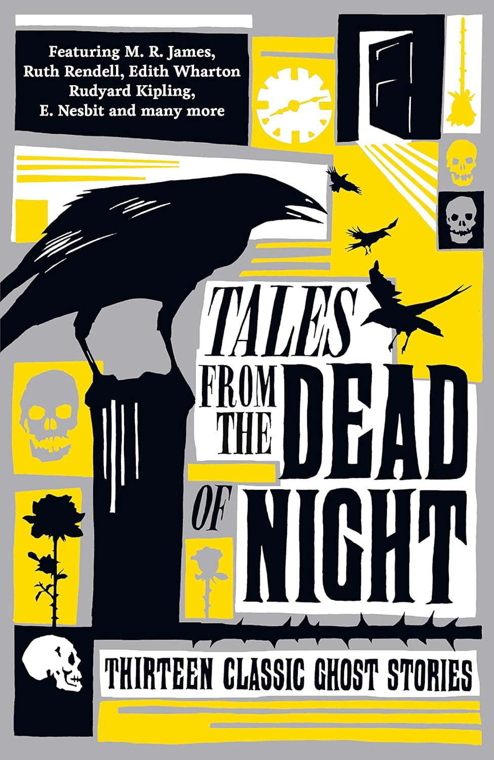 Tales from the Dead of Night: Thirteen Classic Ghost Stories poster