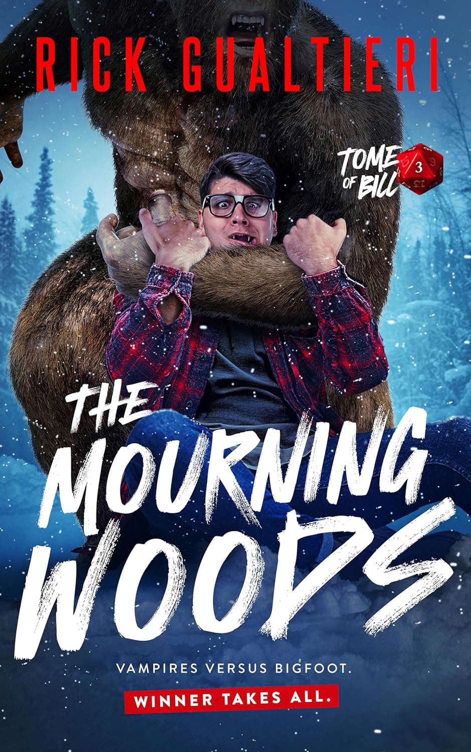 The Mourning Woods: A Bigfoot Horror Comedy (The Tome of Bill Book 3) poster