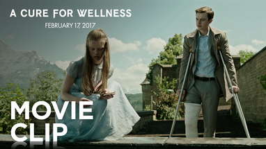 A Cure For Wellness | "No One Ever Leaves" Clip [HD] | 20th Century Fox poster