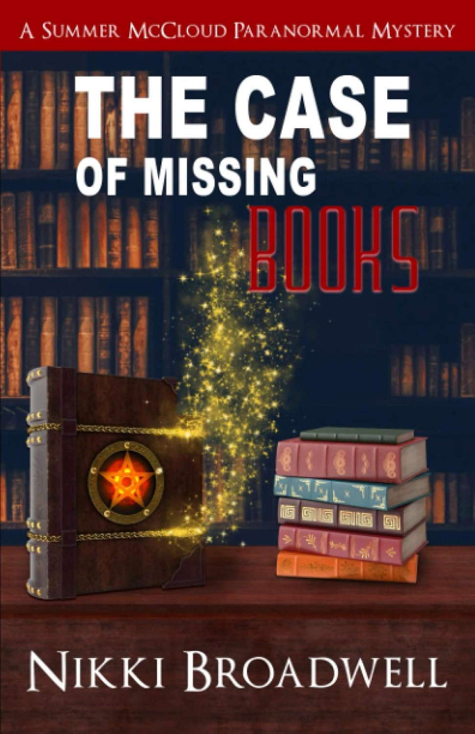 The Case of Missing Books: a Summer McCloud paranormal mystery poster