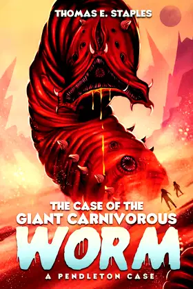 The Case of the Giant Carnivorous Worm (A Pendleton Case) poster