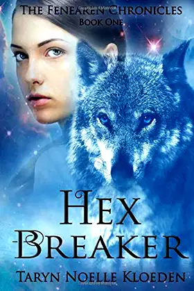 Hex Breaker (The Fenearen Chronicles) poster