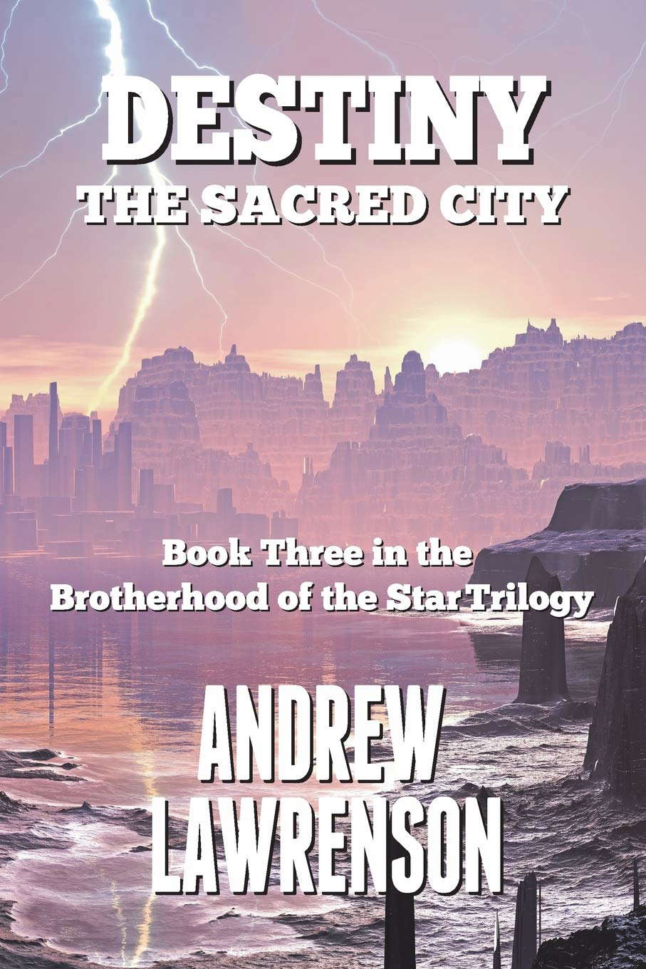 Destiny: The Sacred City (Brotherhood of the Star) poster
