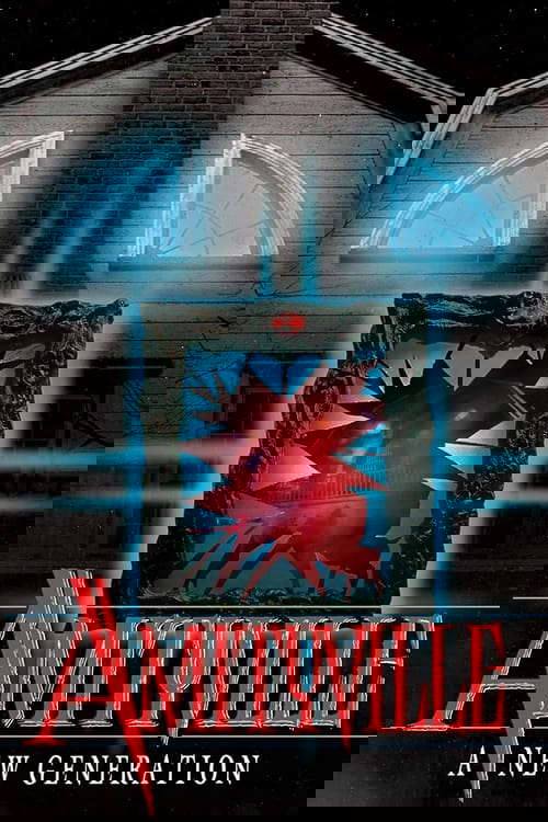 Amityville: A New Generation poster