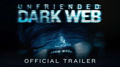 Unfriended: Dark Web | Official Trailer | BH Tilt poster