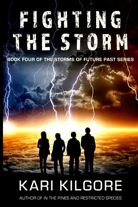 Fighting the Storm (The Storms of Future Past Series) poster