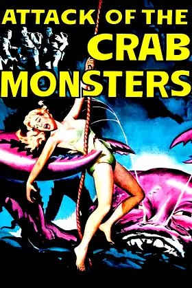 Attack of the Crab Monsters poster