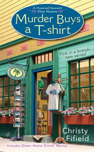 Murder Buys a T-Shirt (Haunted Souvenir Shop Book 1) poster