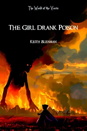 The Girl Drank Poison (The Vecris) poster
