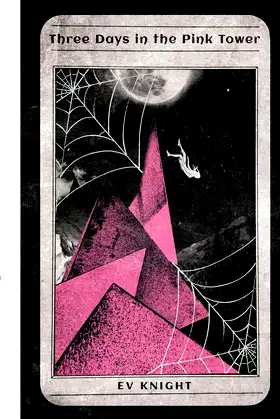 Three Days in the Pink Tower poster