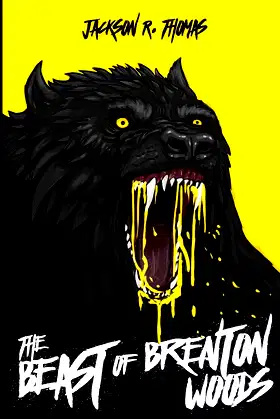 The Beast of Brenton Woods (The White Wolf Series) poster