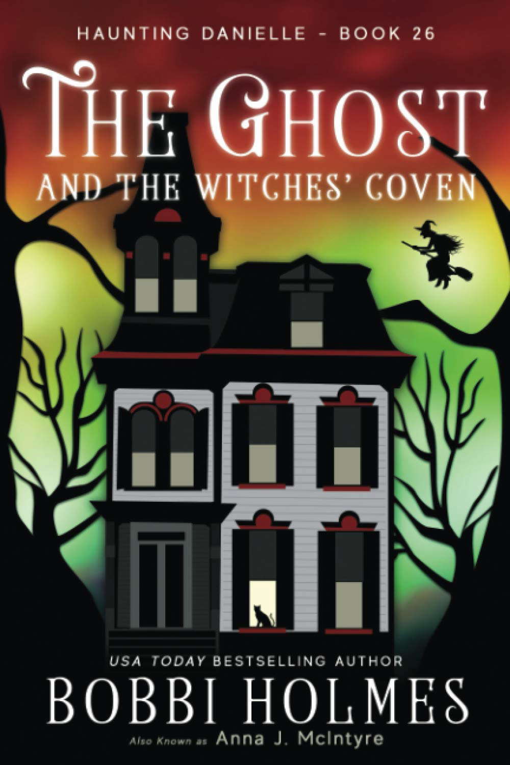 The Ghost and the Witches’ Coven (Haunting Danielle) poster