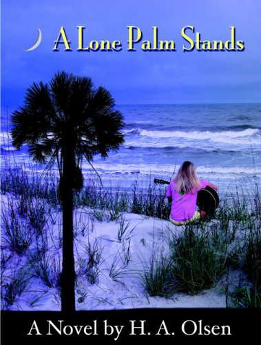A Lone Palm Stands (Lone Palm Series Book 1) poster