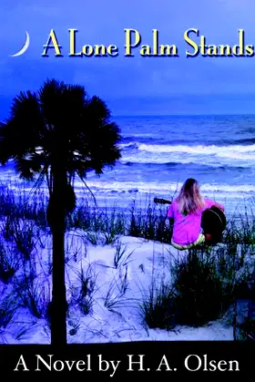 A Lone Palm Stands (Lone Palm Series Book 1) poster