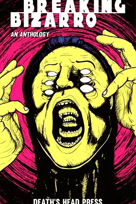 Breaking Bizarro poster