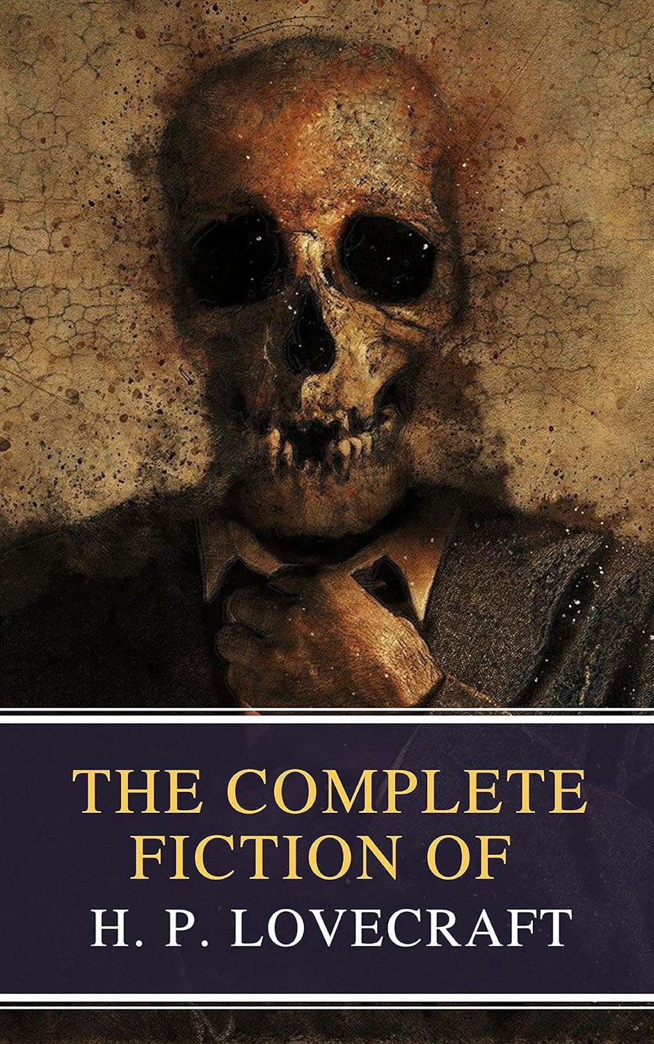 The Complete Fiction of H. P. Lovecraft poster