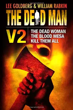 The Dead Man Vol 2: The Dead Woman, Blood Mesa, and Kill Them All poster