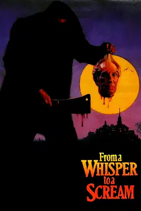 From a Whisper to a Scream poster