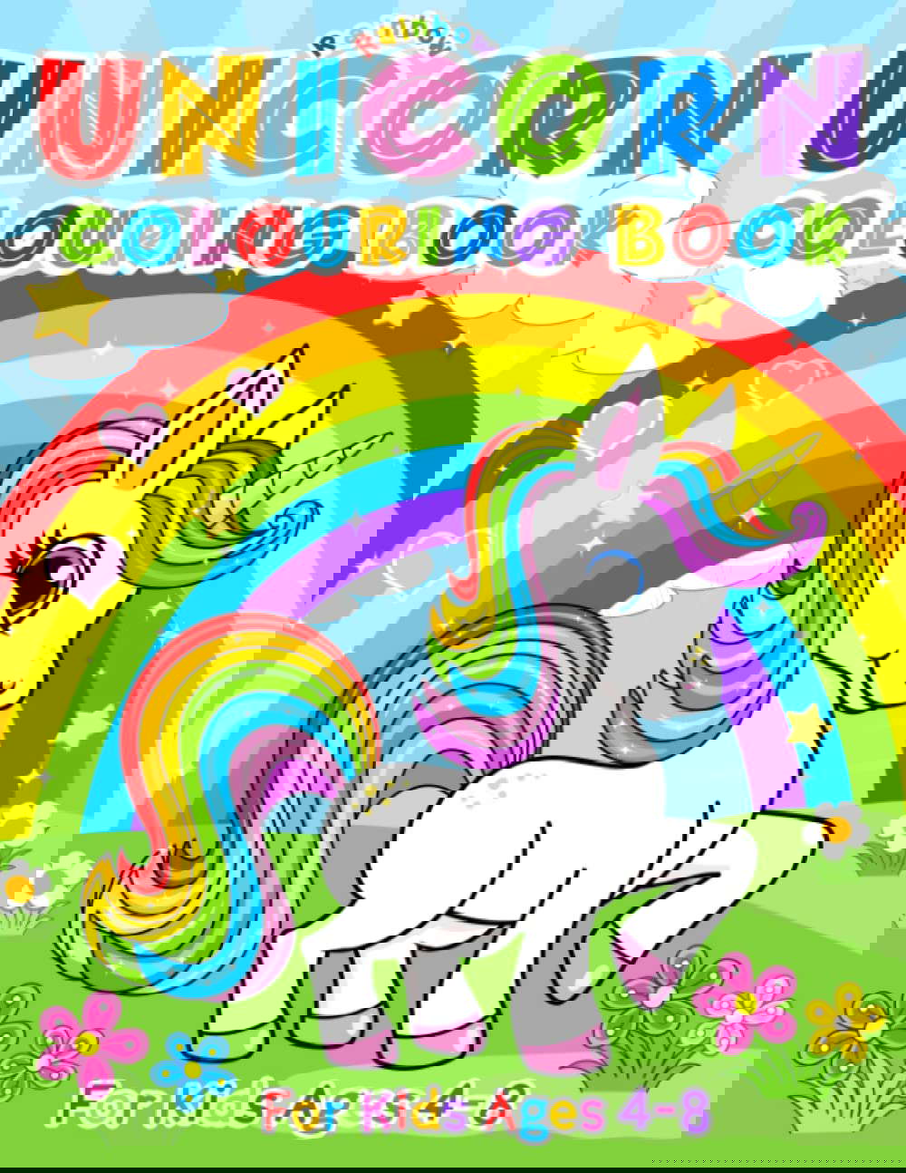 Rainbow Unicorn: Colouring Book For Kids Ages 4-8 (UK Edition) poster