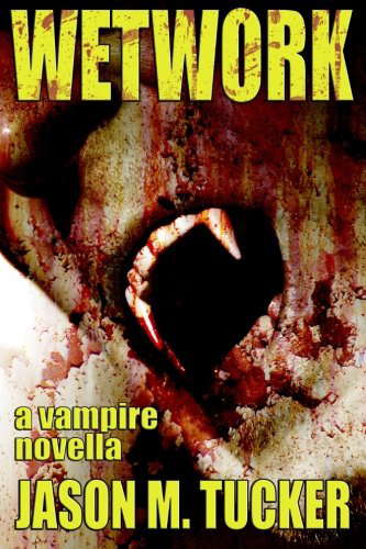 Wetwork: A Vampire Novella poster