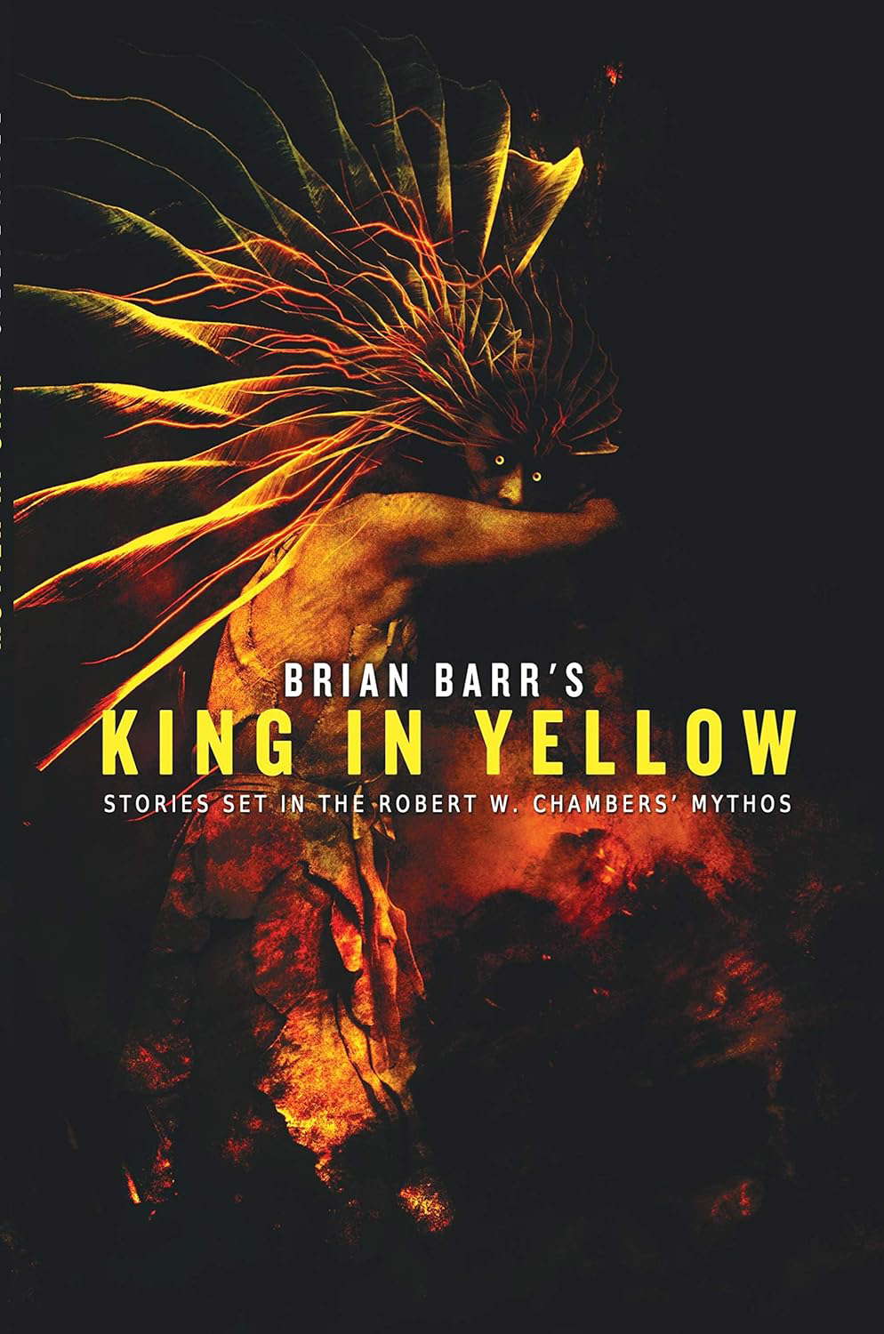 Brian Barr's King in Yellow: Stories Set in the Robert W. Chambers' Mythos poster