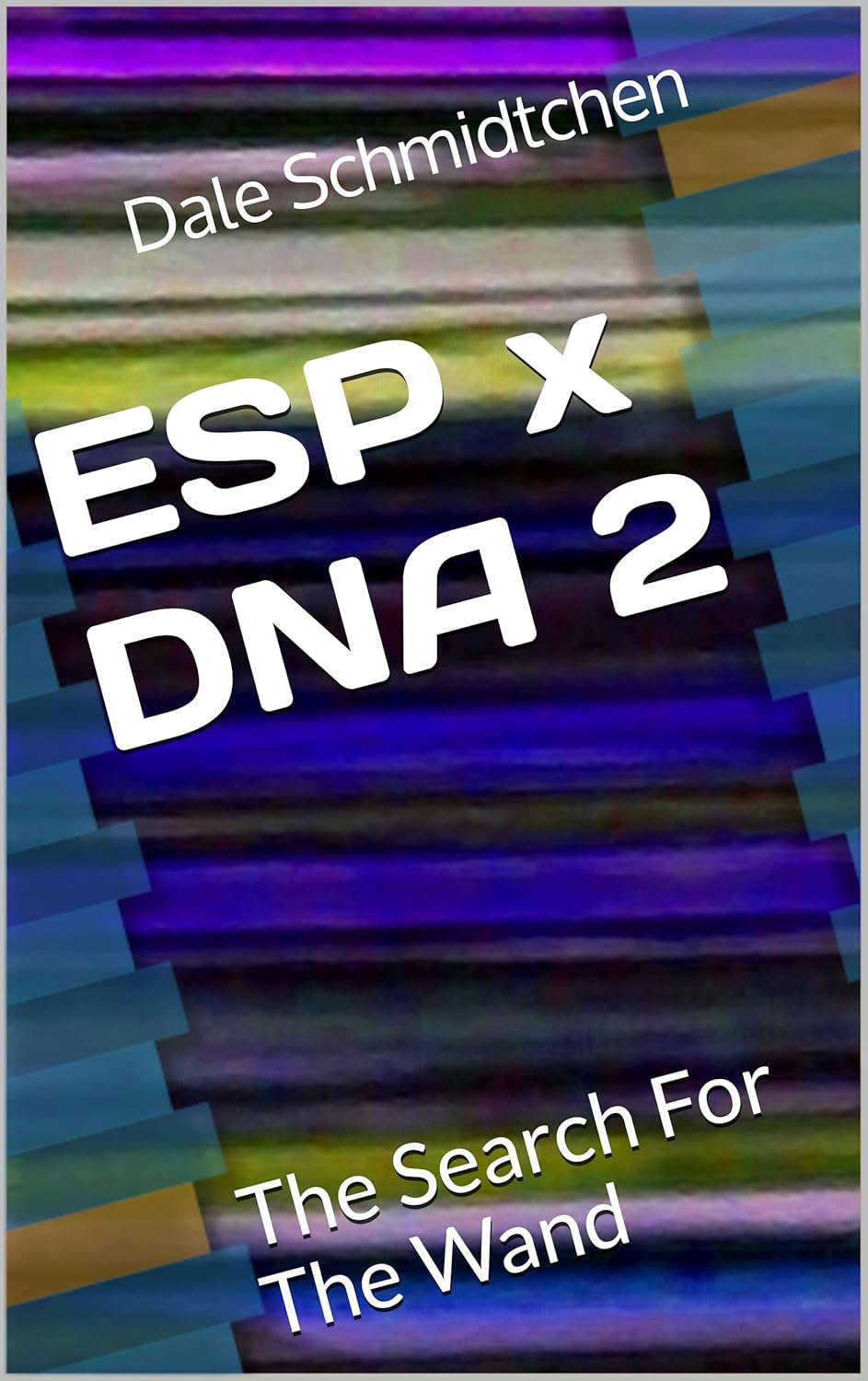 ESP x DNA 2: The Search For The Wand poster
