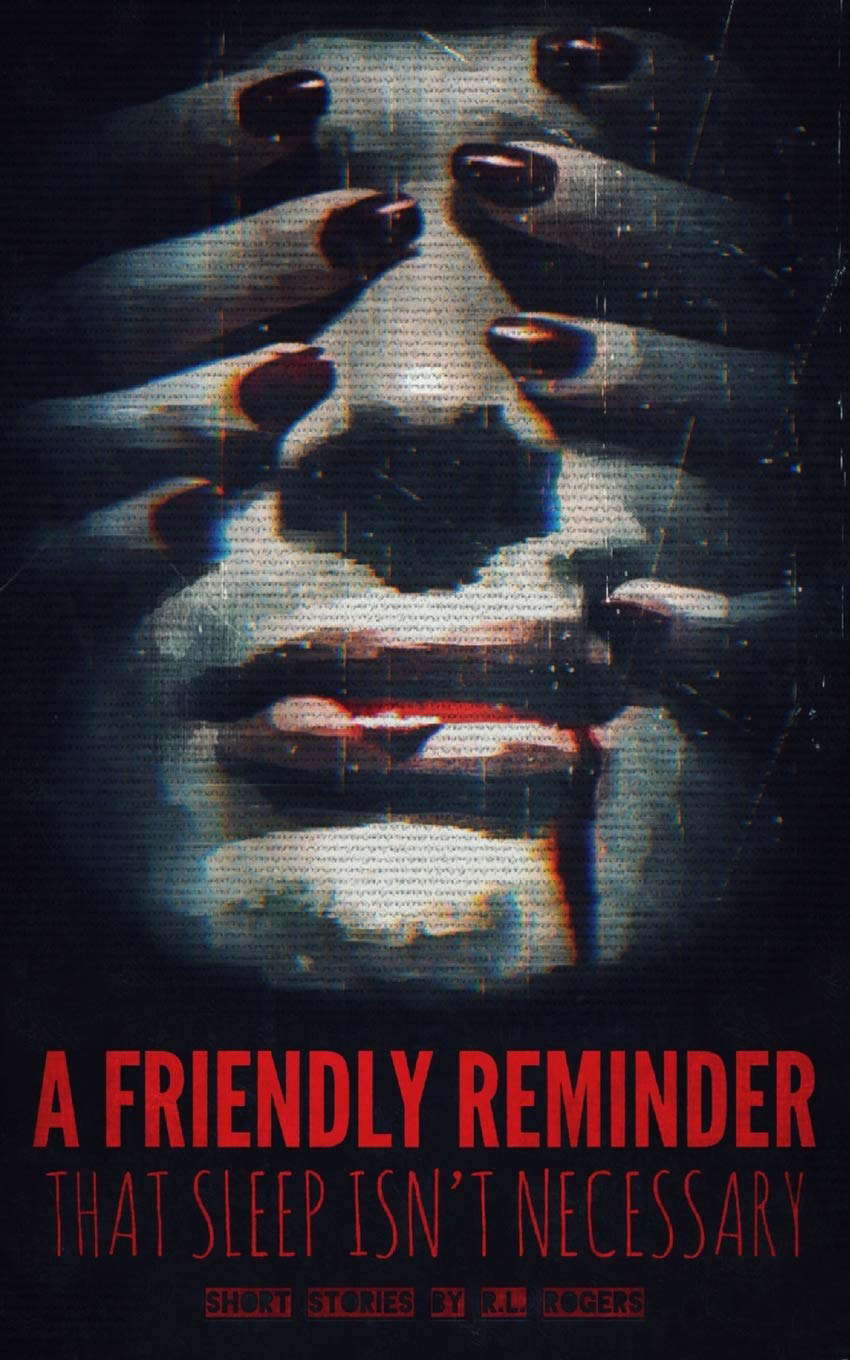 A Friendly Reminder That Sleep Isn't Necessary poster