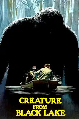 Creature from Black Lake poster