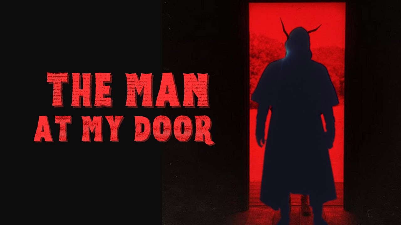 The Man At My Door | Short Horror Film