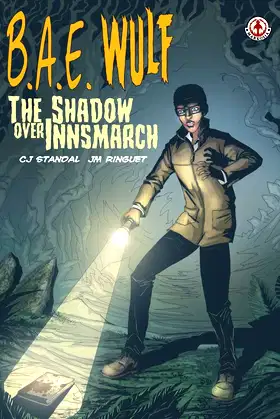 B.A.E. Wulf: The Shadow Over Innsmarch poster