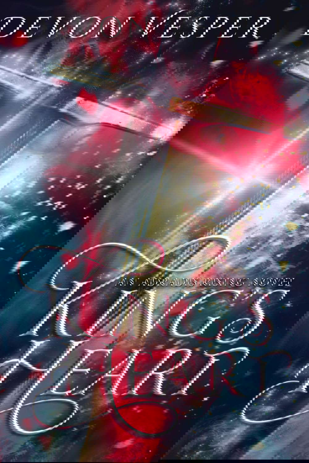 King's Heart: Reunited Book 1 (Adradis Rising) poster