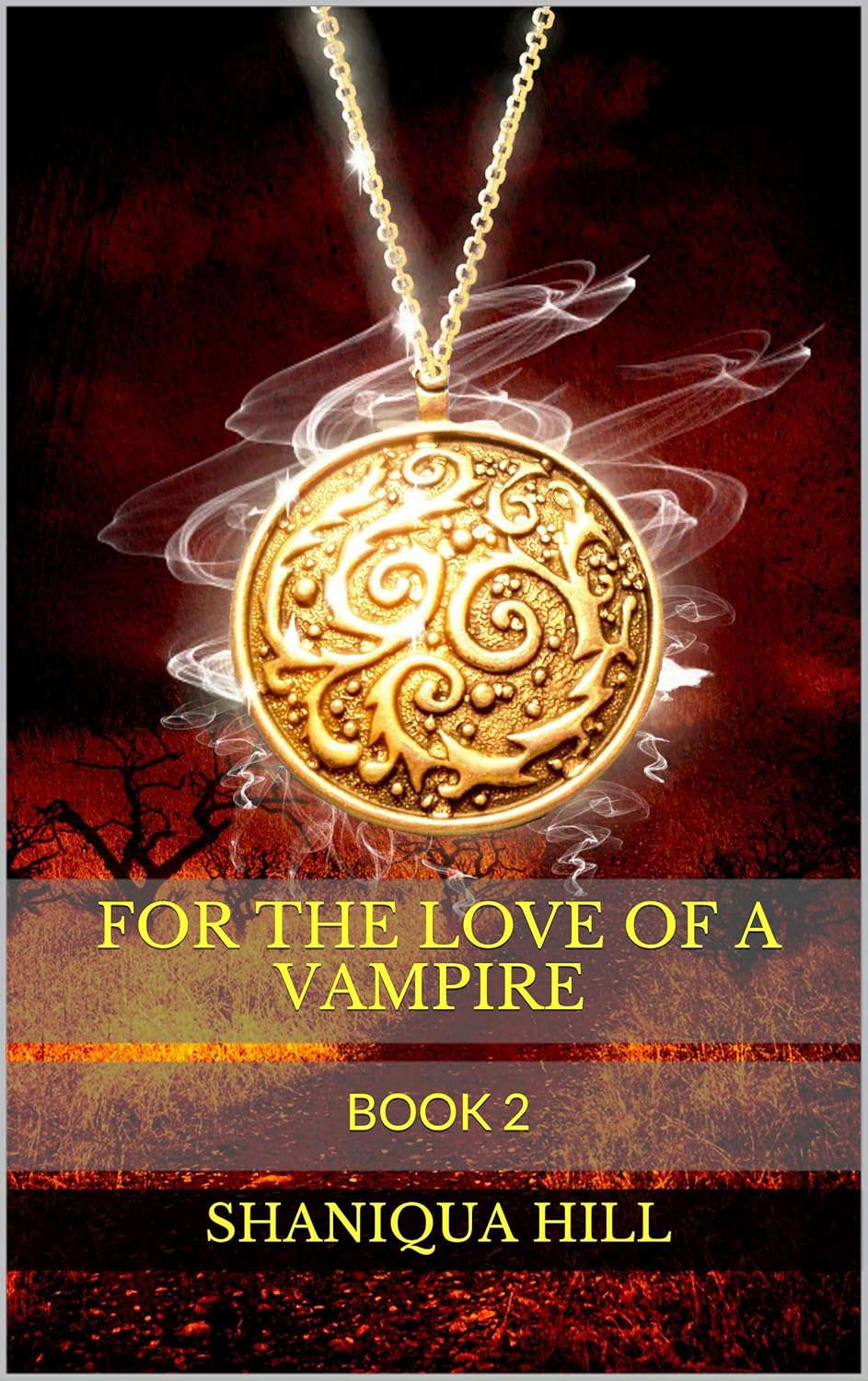 For the Love of A Vampire : BOOK 2 poster