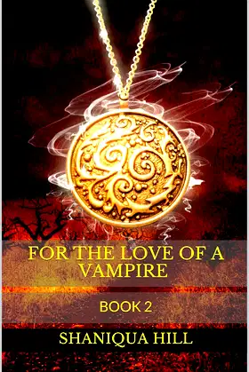 For the Love of A Vampire : BOOK 2 poster