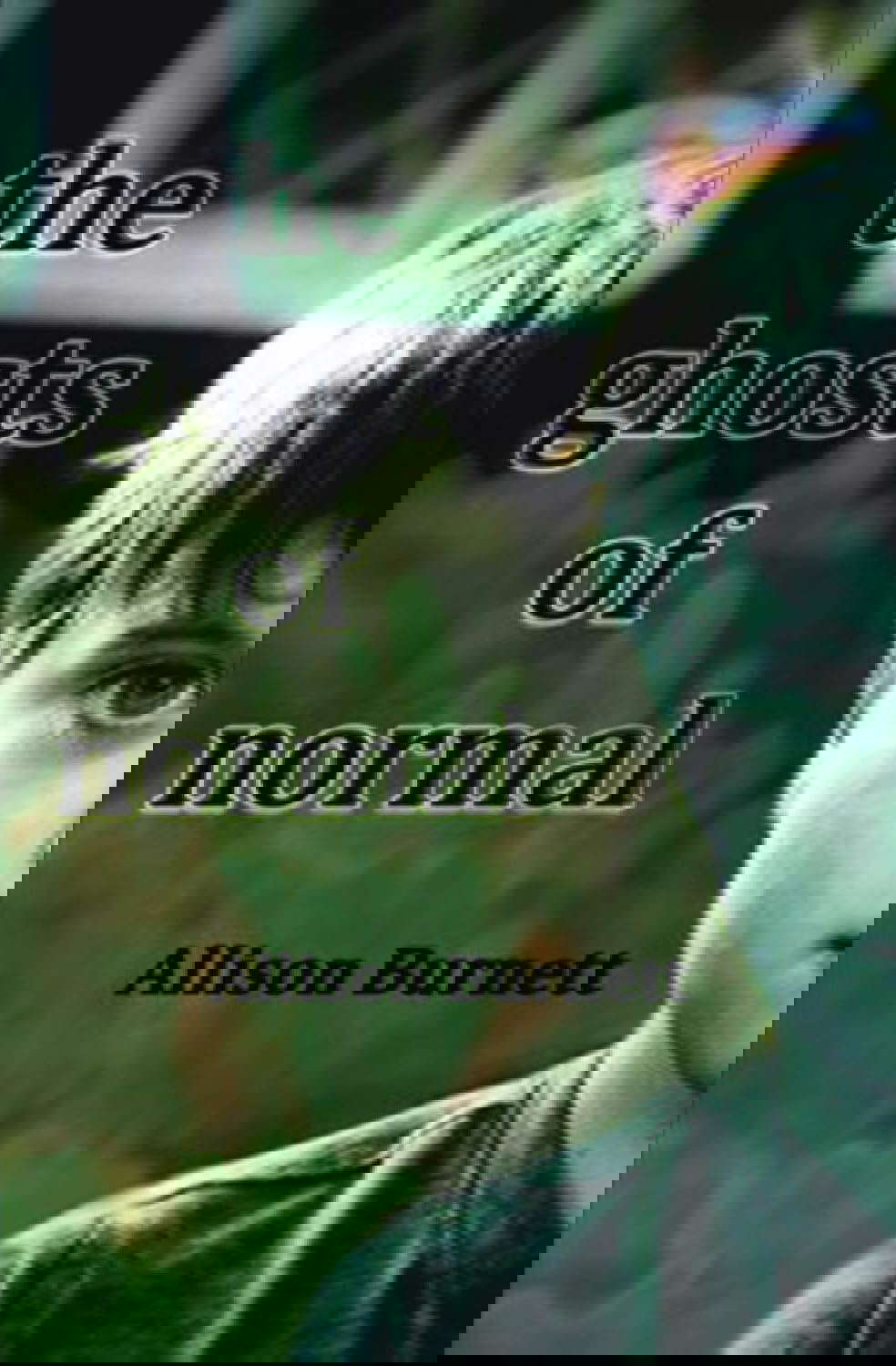 The Ghosts of Normal poster