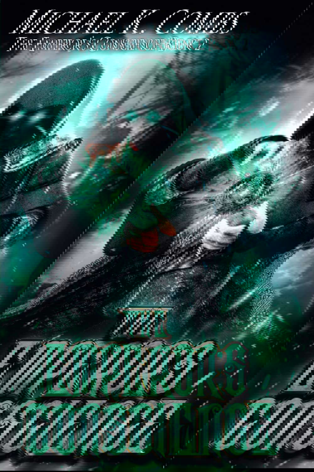 The Emperor's Conscience: The Emperor's Conscience: Book 1 poster