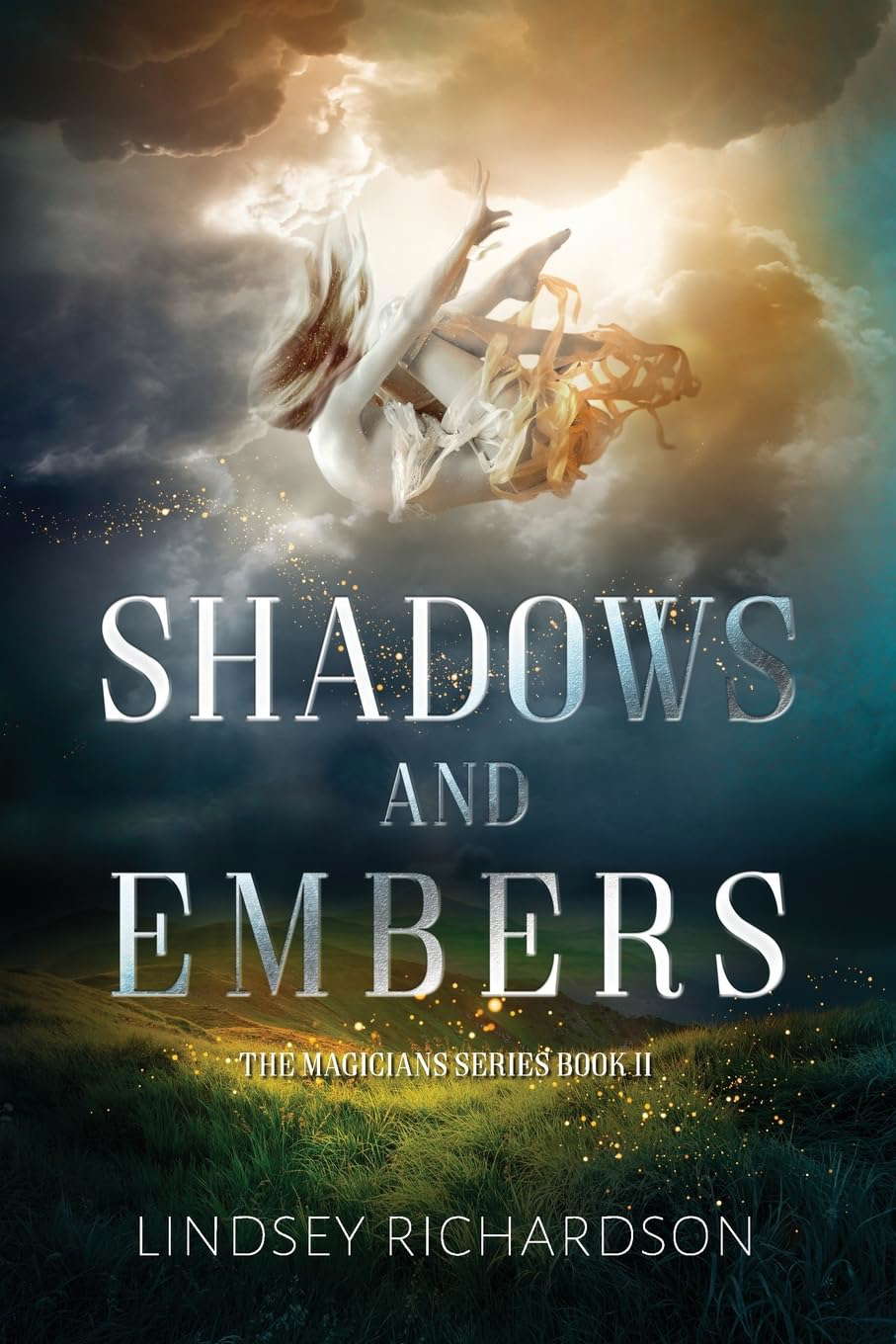 Shadows and Embers (the Magicians) poster