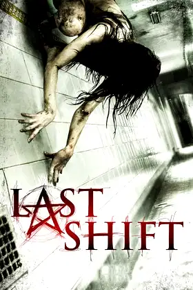 Last Shift poster