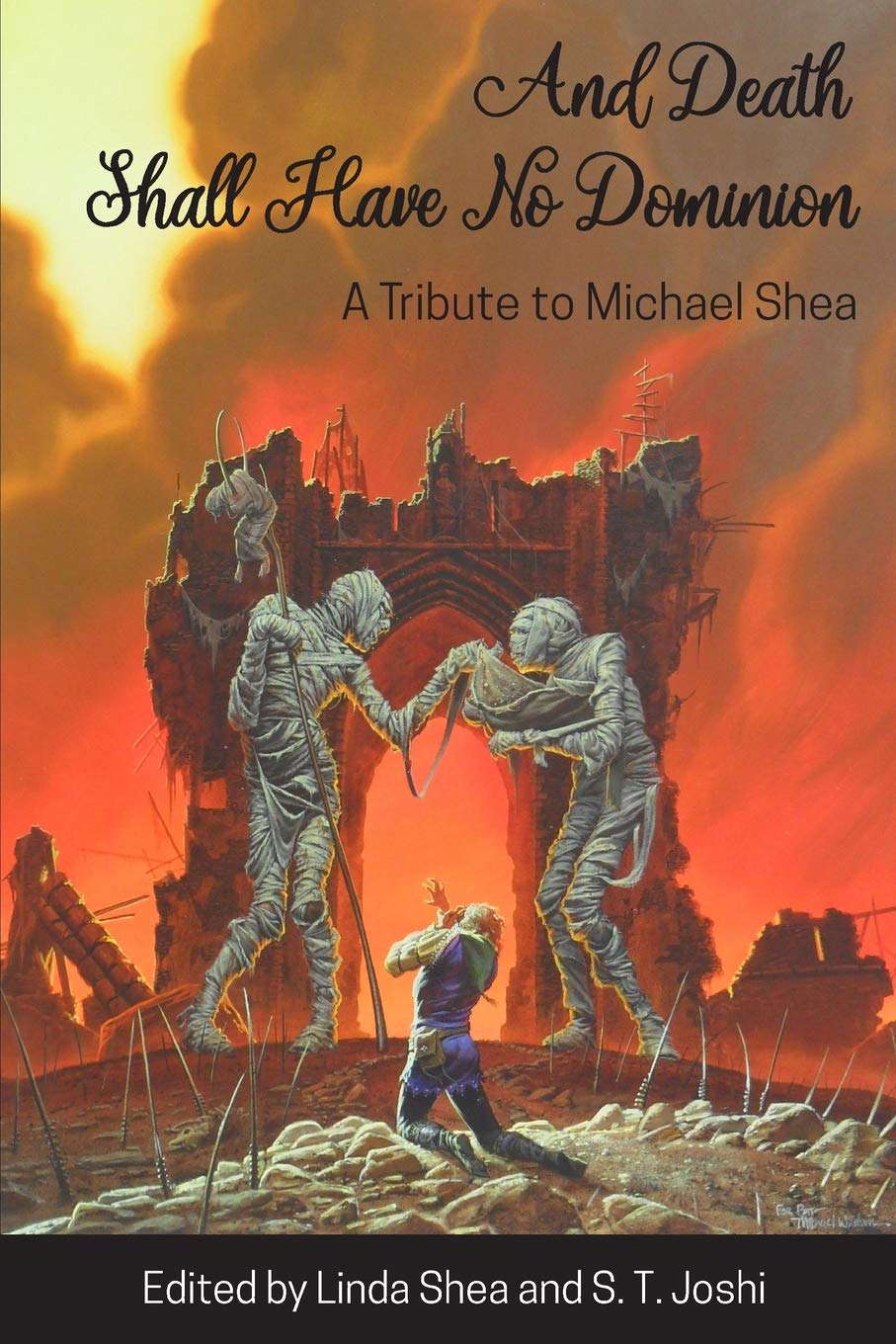 And Death Shall Have No Dominion: A Tribute to Michael Shea poster