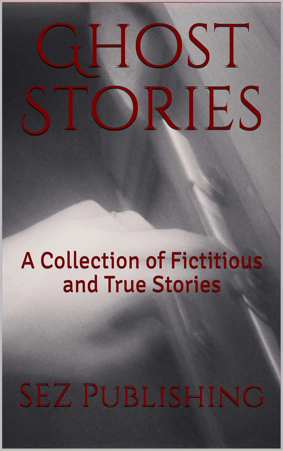 Ghost Stories: An Anthology of Tales and Poems poster