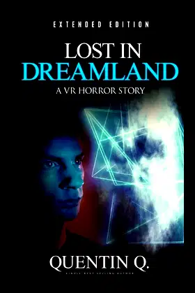 Lost In Dreamland - Extended Edition: A VR Horror Story (Horror Stories) poster