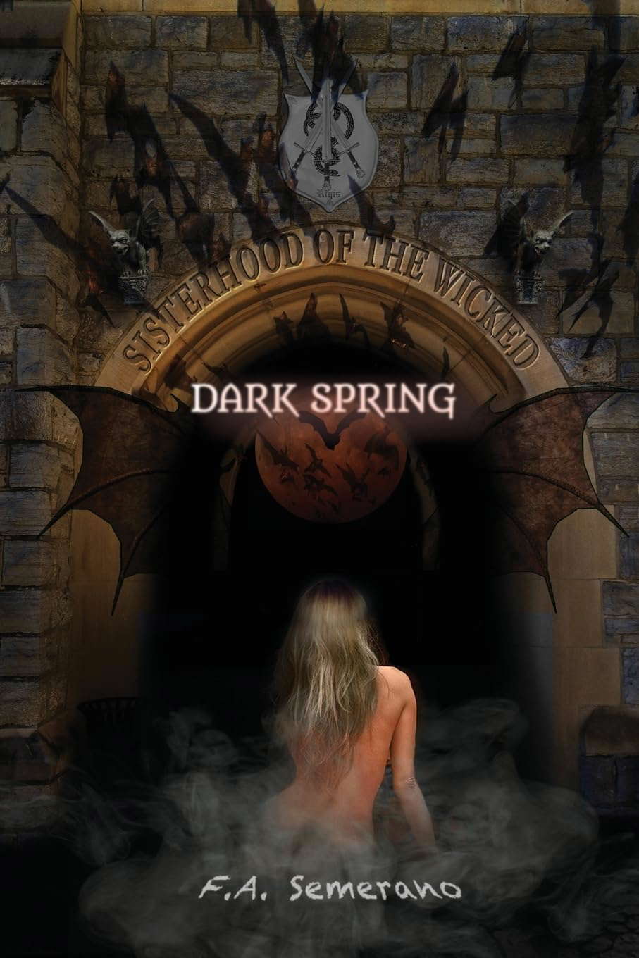 Sisterhood of the Wicked: Dark Spring poster