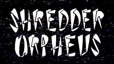 SHREDDER ORPHEUS [Official Trailer - AGFA] poster