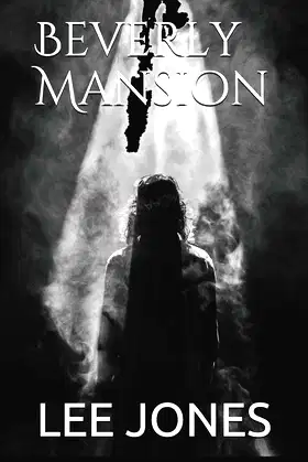 Beverly Mansion: A Ghost Story poster
