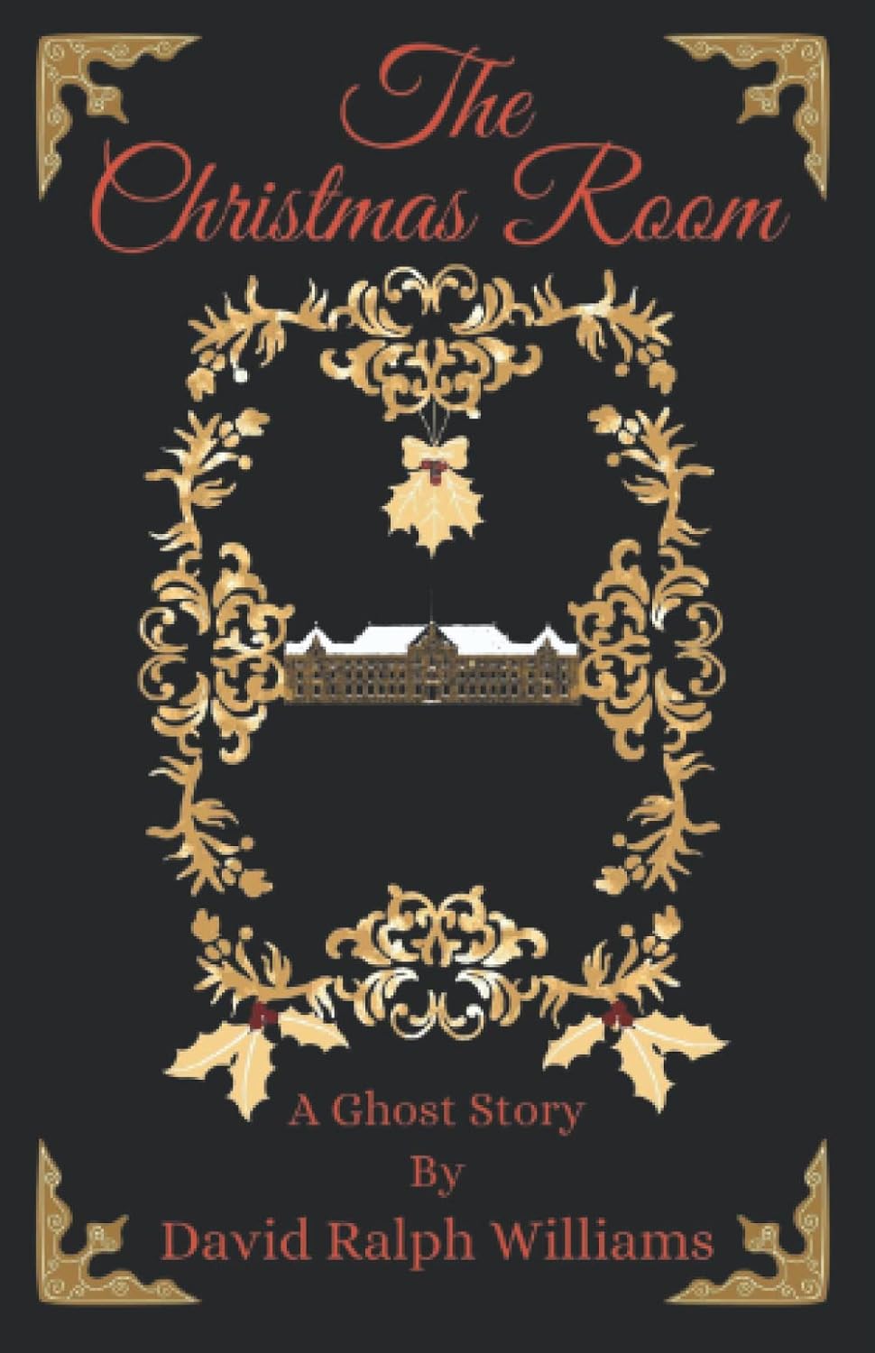 The Christmas Room - A Ghost Story poster