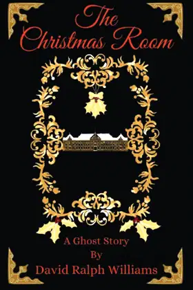 The Christmas Room - A Ghost Story poster