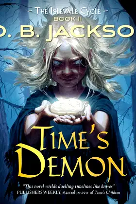 Time's Demon (Islevale Series, 2) poster